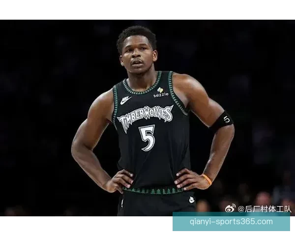 森林狼伤情最新 爱德华兹膝伤明确复出时间未变无缘开拓者战